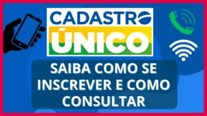 Imagem ilustrativa contendo um telefone, sinal de internet e uma máo segurando um celular com os dizeres Cadastro Único: Saiba como se inscrever e como consultar.