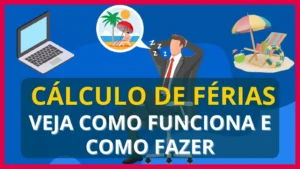 Uma imagem ilustrativa de um homem pensando nas férias com os dizeres Cálculo de férias: Veja como funciona e como fazer